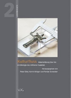 Immagine del venditore per Kulturfluss : Materialbung ber die Archologie des mittleren Saaletals venduto da AHA-BUCH GmbH