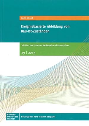 Imagen del vendedor de Ereignisbasierte Abbildung von Bau-Ist-Zustnden a la venta por AHA-BUCH GmbH