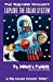 Imagen del vendedor de Bugville Critters Explore the Solar System (Bugville Critters #21) (21) [Soft Cover ] a la venta por booksXpress