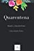 Imagen del vendedor de Quarentena: Quando a AmazÃ Â´nia Parou (Portuguese Edition) [Soft Cover ] a la venta por booksXpress