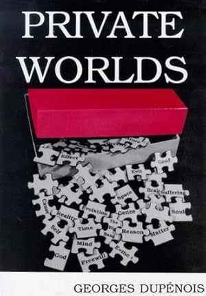 Seller image for Private Worlds: The Reality of Creation or the Creation of Realities? for sale by WeBuyBooks