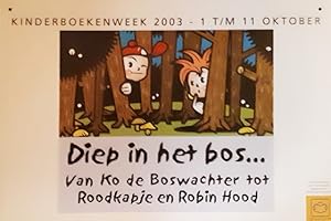 Kinderboekenweek 2003. Diep in het bos