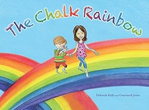 Bild des Verkufers fr The Chalk Rainbow zum Verkauf von WeBuyBooks