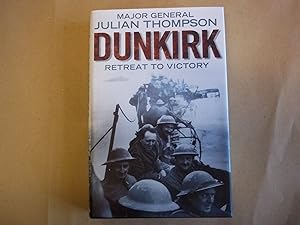 Seller image for Dunkirk: Retreat to Victory for sale by Carmarthenshire Rare Books