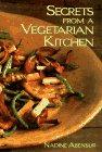 Bild des Verkufers fr Secrets from a Vegetarian Kitchen zum Verkauf von WeBuyBooks