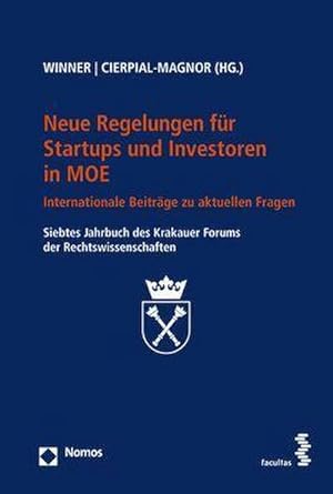 Seller image for Neue Regelungen fr Start-ups und Investoren in MOE: Internationale Beitrge zu aktuellen Fragen for sale by buchversandmimpf2000