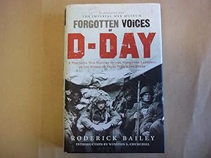Seller image for Forgotten Voices of D-Day: A Powerful New History of the Normandy Landings in the Words of Those Who Were There for sale by Carmarthenshire Rare Books