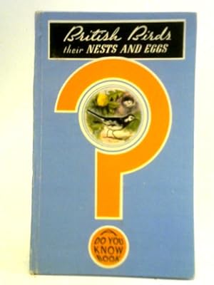 Immagine del venditore per British Birds: Their Nests and Eggs venduto da World of Rare Books