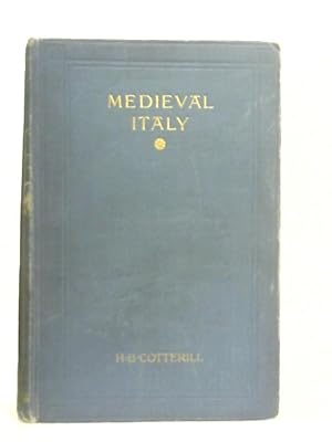 Bild des Verkufers fr Medieval Italy During A Thousand Years 305-1303 zum Verkauf von World of Rare Books