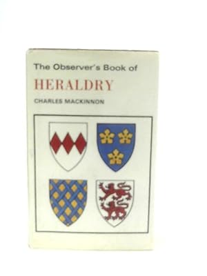 Seller image for The Observer's Book of Heraldry for sale by World of Rare Books