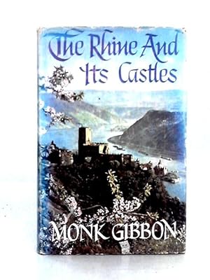 Bild des Verkufers fr The Rhine & Its Castles zum Verkauf von World of Rare Books