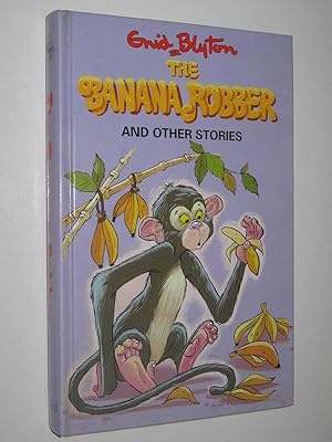 Imagen del vendedor de The Banana Robber And Other Stories a la venta por Manyhills Books