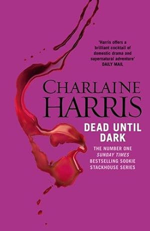 Imagen del vendedor de True Blood 1 Dead Until Dark a la venta por WeBuyBooks