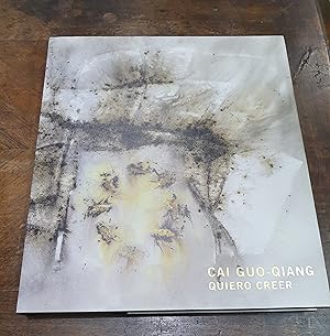 Seller image for Cai Guo-Qiang. Quiero creer for sale by Avanti con la Guaracha