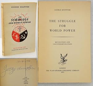 THE STRUGGLE FOR WORLD POWER. Revolution and Counter-Revolution.