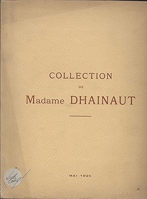 Collection de Madame DHAINAUT.