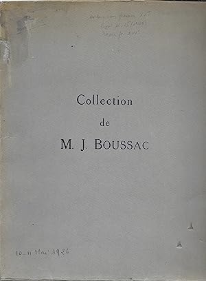 Collection de M. J. BOUSSAC