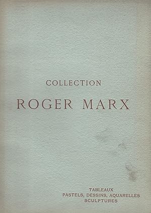 Catalogue des tableaux   sculptures   de la collection Roger MARX
