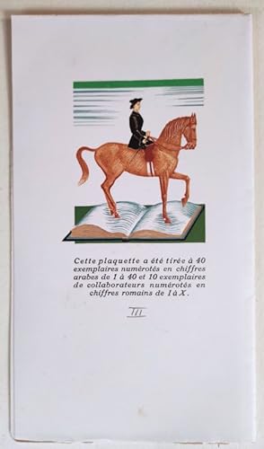 Manuel d'équitation pour ma Bien-Aimée. Poème de Rudolf G. Binding traduit de l'allemand par le C...