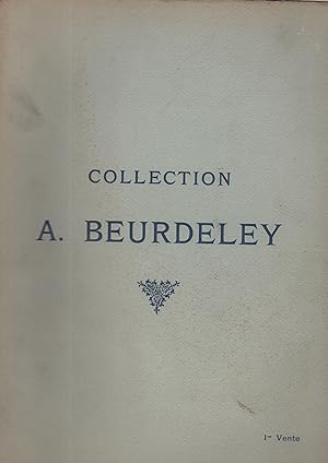 Collection de M. A. BEURDELEY