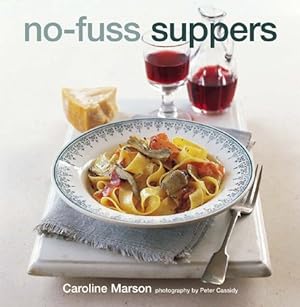 Bild des Verkufers fr No-fuss Suppers zum Verkauf von WeBuyBooks