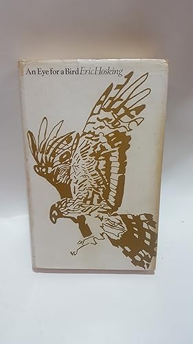 Seller image for An Eye For A Bird for sale by Cambridge Rare Books