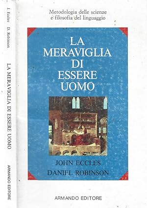 Seller image for La meraviglia di essere uomo for sale by Biblioteca di Babele