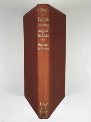 Seller image for A classic of English farming: Hodge and his masters for sale by Cotswold Internet Books
