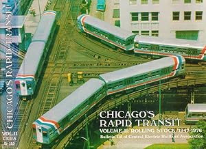 Bild des Verkufers fr Chicago's rapid transit Rolling stock 1947-1976 zum Verkauf von Biblioteca di Babele