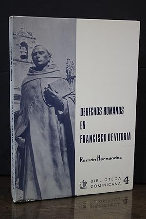 Derechos humanos en Francisco de Vitoria. Antología.- Hernández, Ramón.- Dedicado.