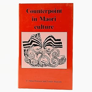 Imagen del vendedor de Counterpoint in Maori Culture (International Library of Anthropology) a la venta por Cambridge Rare Books