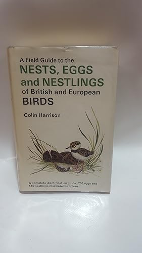 Bild des Verkufers fr A Field Guide to the Nests, Eggs and Nestlings of European Birds, with North Africa and the Middle East zum Verkauf von Cambridge Rare Books