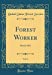 Seller image for Forest Worker, Vol. 3: March 1927 (Classic Reprint) [Hardcover ] for sale by booksXpress