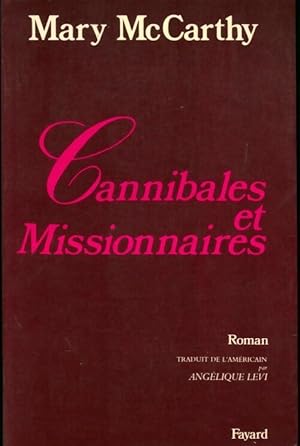 Seller image for Cannibales et missionnaires - Mary MacCarthy for sale by Book Hmisphres