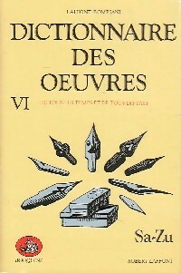 Seller image for Dictionnaire des oeuvres Tome VI : Sa-Zu - V. Bompiani for sale by Book Hmisphres
