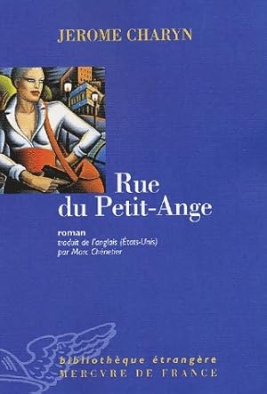 Image du vendeur pour Rue du Petit-Ange - Jerome Charyn mis en vente par Book Hmisphres