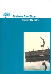 Bild des Verkufers fr Sweet hearts - Melanie Rae Thon zum Verkauf von Book Hmisphres