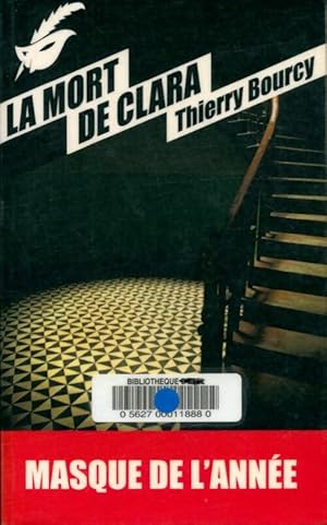 Bild des Verkufers fr La mort de Clara - Thierry Bourcy zum Verkauf von Book Hmisphres