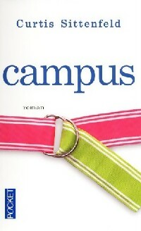 Image du vendeur pour Campus - Curtis Sittenfeld mis en vente par Book Hmisphres