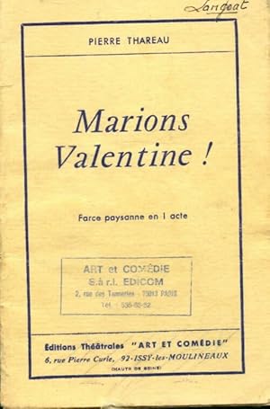 Seller image for Marions Valentin ! - Pierre Thareau for sale by Book Hmisphres