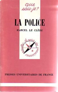 La police - Marcel Le Cl?re