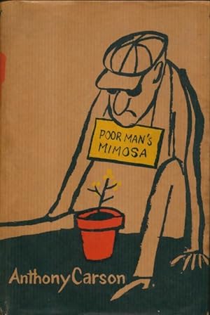 Seller image for Poor man's mimosa - Anthony Carson for sale by Book Hmisphres