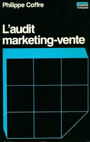 L'audit marketing-vente - Philippe Coffre