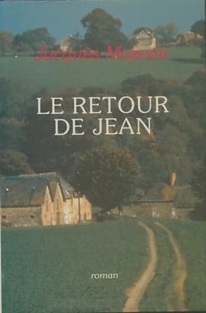 Image du vendeur pour Le retour de Jean - Jacques Mazeau mis en vente par Book Hmisphres