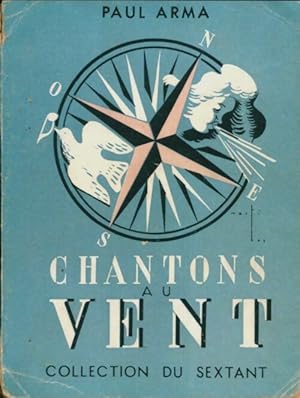 Chantons au vent - Paul Arma