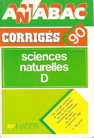 Sciences naturelles Terminale D, Corrig?s 1990 - Jeanne Hatem