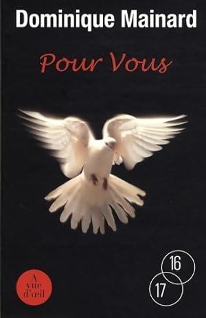 Image du vendeur pour Pour vous - Dominique Mainard mis en vente par Book Hmisphres