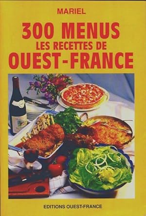 300 menus de l'ouest de la France - Mariel