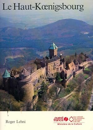 Le Haut-Koenigsbourg - Roger Lehni