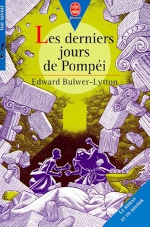 Seller image for Les derniers jours de Pomp?i - Edward George Bulwer-Lytton for sale by Book Hmisphres